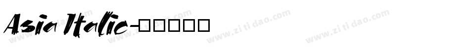 Asia Italic字体转换